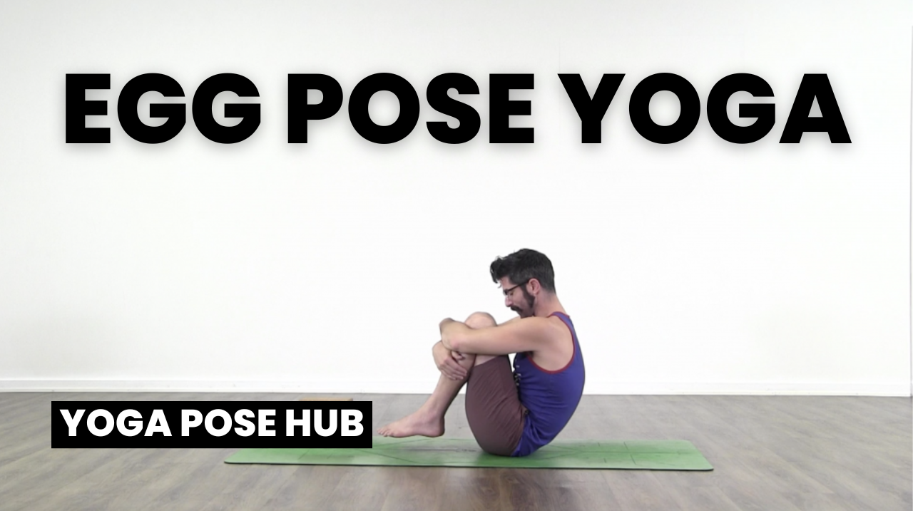 Egg Pose Yoga