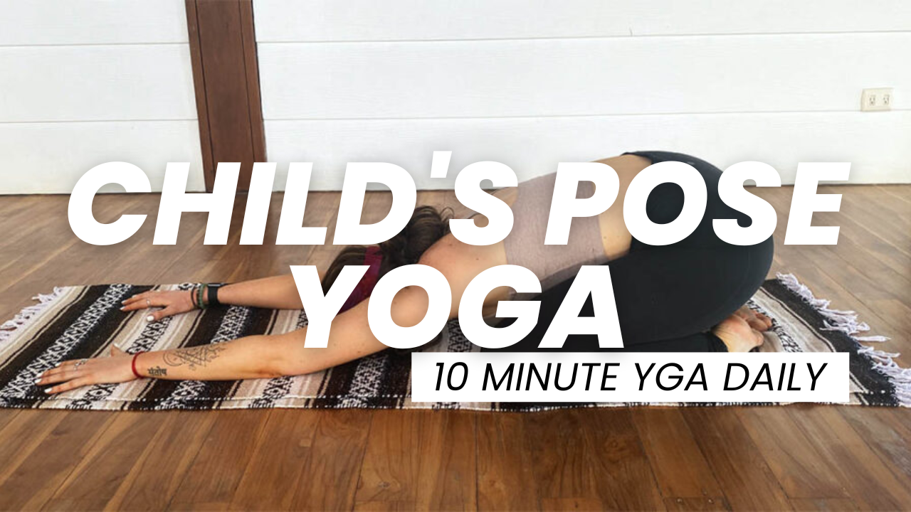 Child's Pose Yoga