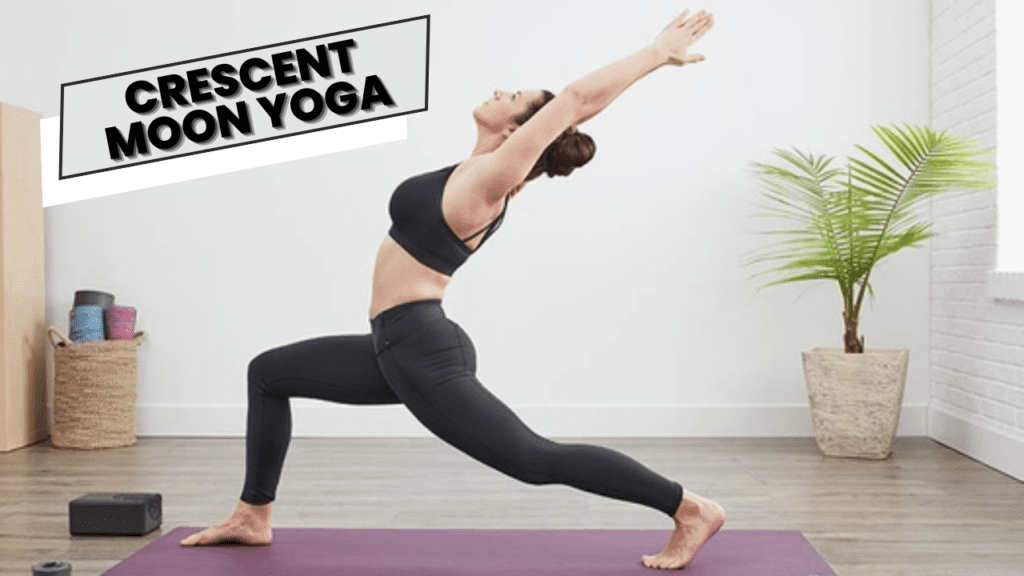 crescent moon yoga pose