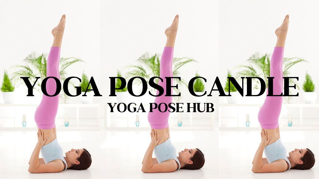 Yoga Pose Candle